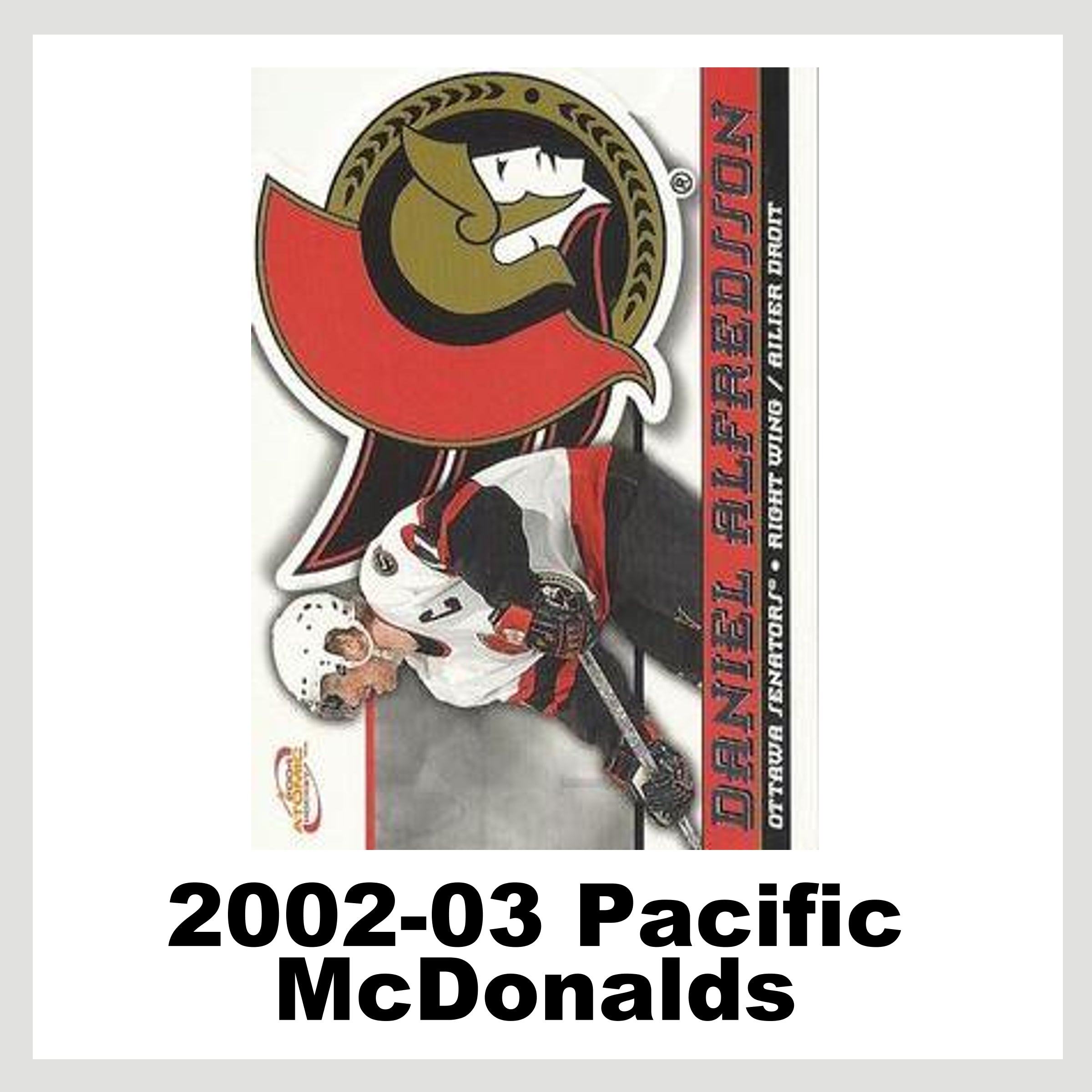 29 Marian Hossa - Ottawa Senators - 2002-03 Pacific McDonald's