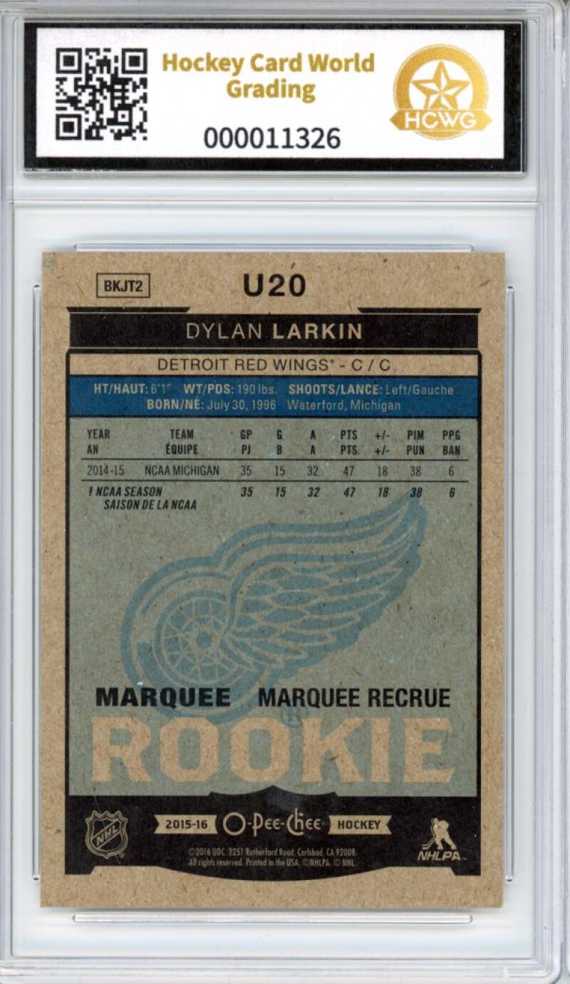 2015-16 O-Pee-Chee Update #U20 Dylan Larkin RC Graded HCWG 9 Image 2