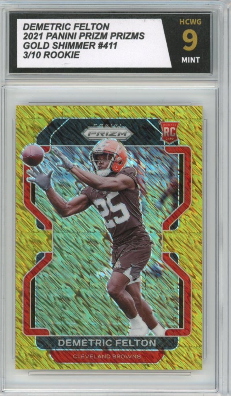 2021 Panini Prizm Gold Shimmer #411 Demetric Felton 3/10 Rookie RC Graded HCWG 9 Image 1