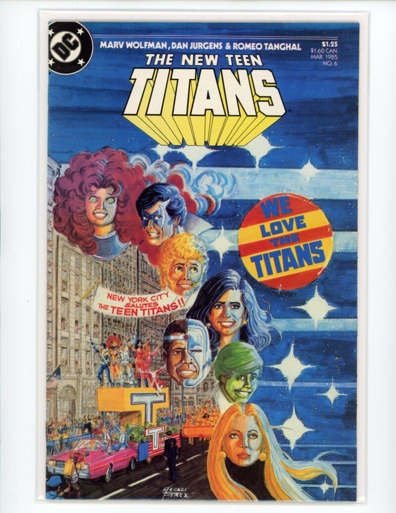 DC The New Teen Titans #6 March 1985 Comic NM-Mint - B2-28 Image 1