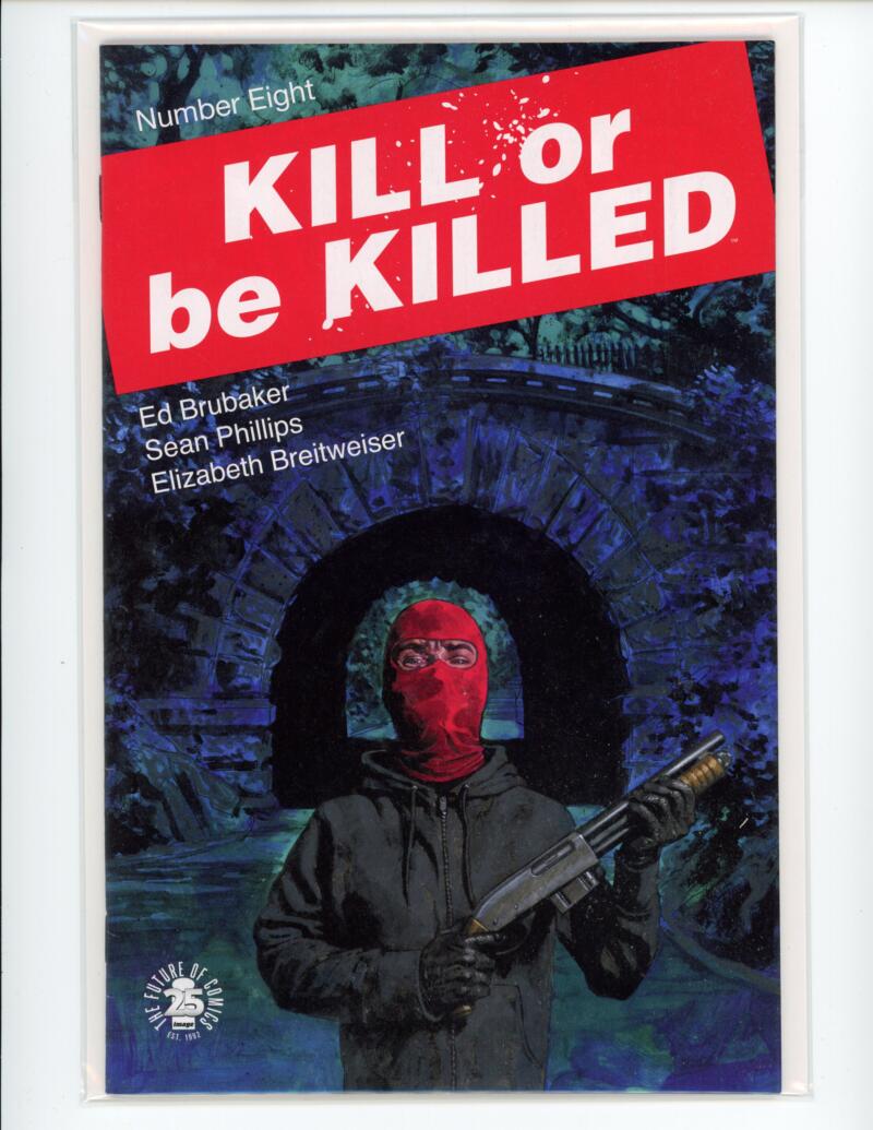 Kill or be Killed #8 2017 Image Comic NM-Mint - B2-47 Image 1