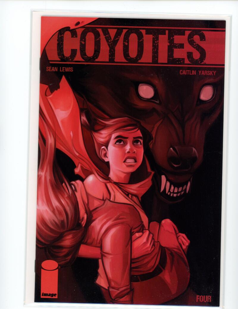 Coyotes #4 2017 Image Magazine Comic Book Mint - B5-91 Image 1