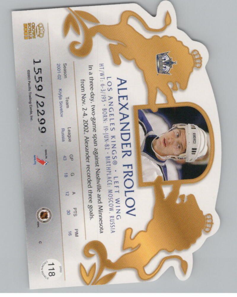 2002-03 Pacific Crown Royale #118 Alexander Frolov 1559/2299 Rookie RC V98884 Image 2