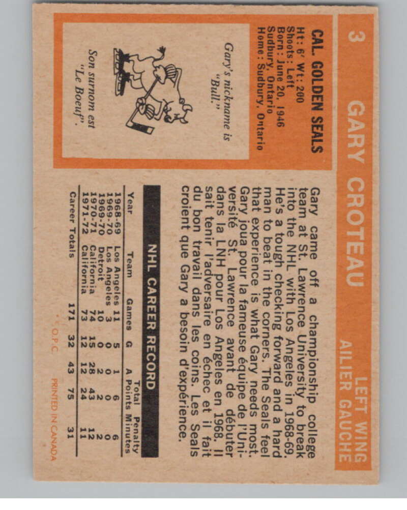 1972-73 O-Pee-Chee #3 Gary Croteau California Golden Seals V99301 Image 2