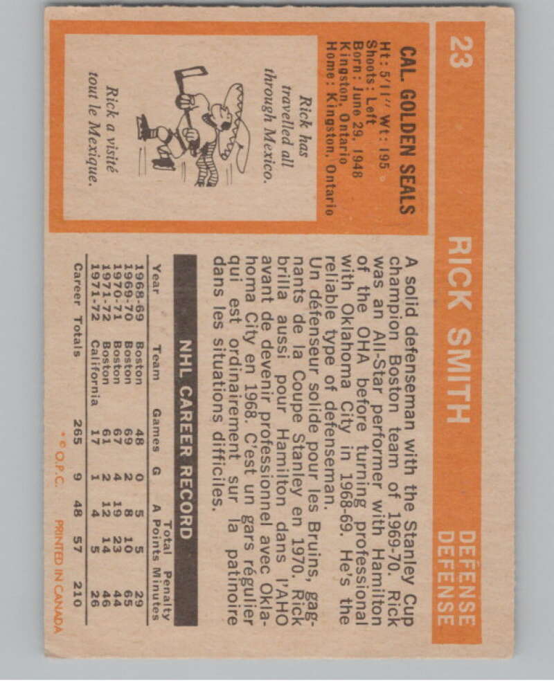 1972-73 O-Pee-Chee #23 Rick Smith UER California Golden Seals V99334 Image 2