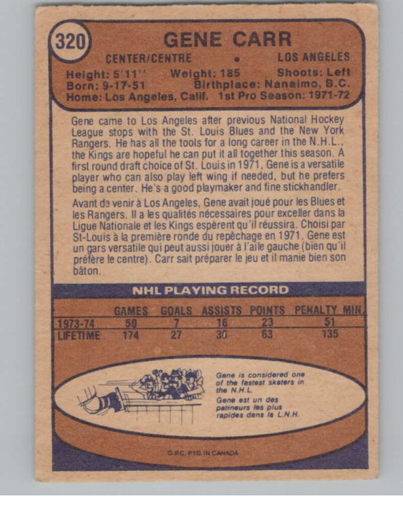 1974-75 O-Pee-Chee #320 Gene Carr NHL RC Rookie Los Angeles Kings V103430 Image 2