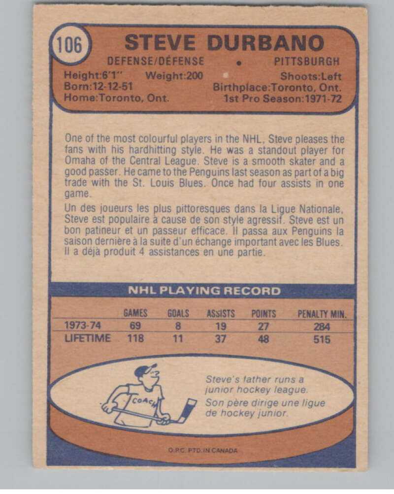 1974-75 O-Pee-Chee #106 Steve Durbano Pittsburgh Penguins V103542 Image 2
