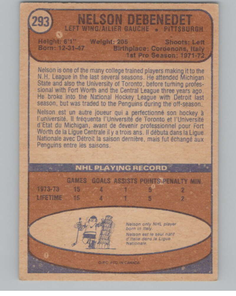 1974-75 O-Pee-Chee #293 Nelson DeBenedet RC Rookie Penguins V103778 Image 2