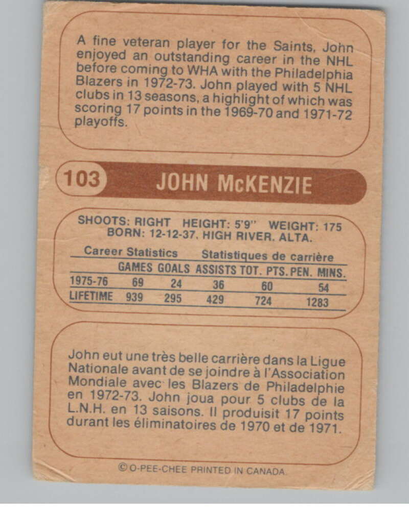 1976-77 O-Pee-Chee WHA #103 John McKenzie Hockey Minnesota Saints V104402 Image 2