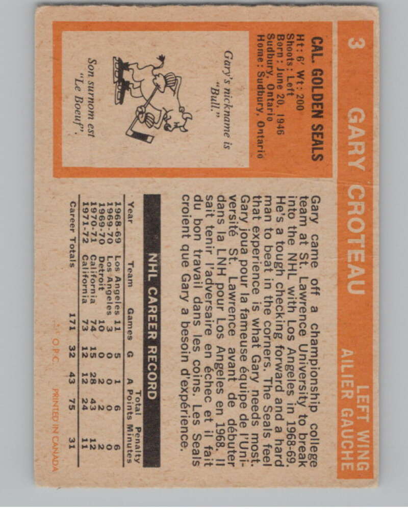 1972-73 O-Pee-Chee #3 Gary Croteau California Golden Seals V104413 Image 2