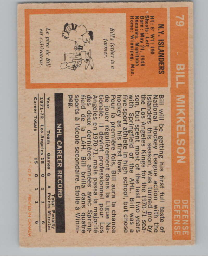 1972-73 O-Pee-Chee #79 Bill Mikkelson RC Rookie New York V104476 Image 2