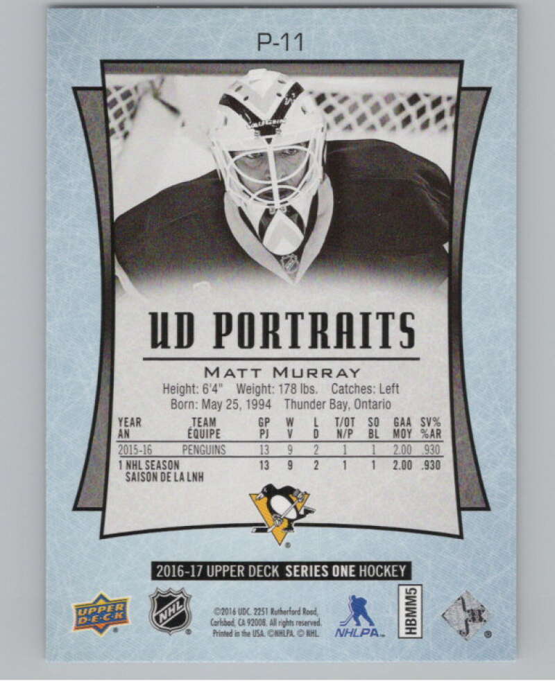 2016-17 UD Portraits #P-11 Matt Murray Pittsburgh Penguins V104845 Image 2