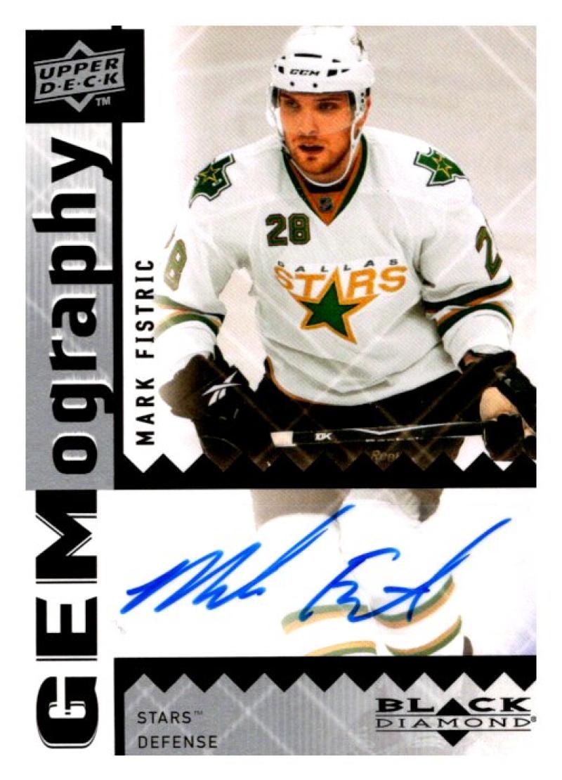 2009 Upper Deck Black Diamond Gemography #GMF Mark Fistric MINT Auto 02971 Image 1