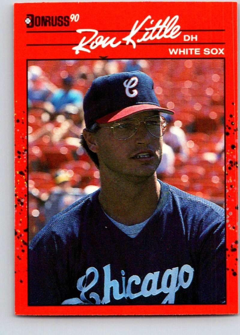 1990 Donruss #148 Ron Kittle Mint Image 1