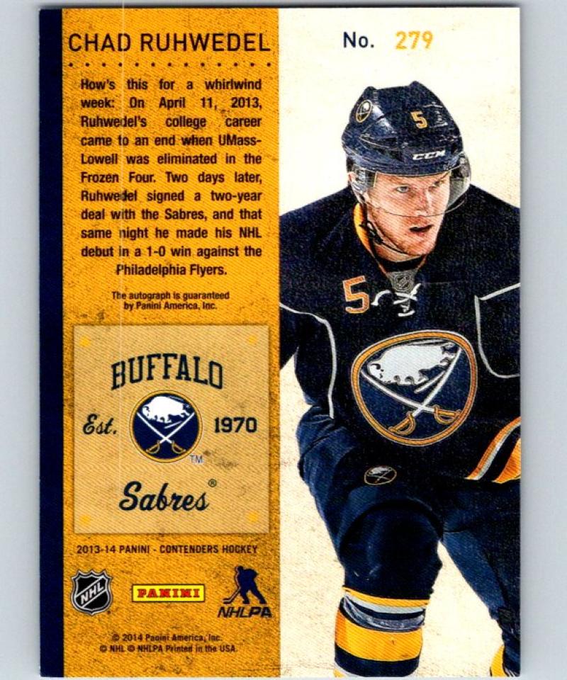 2013-14 Playoff Contenders Rookie Ticket Signatures #279 Chad Ruhwedel 04421