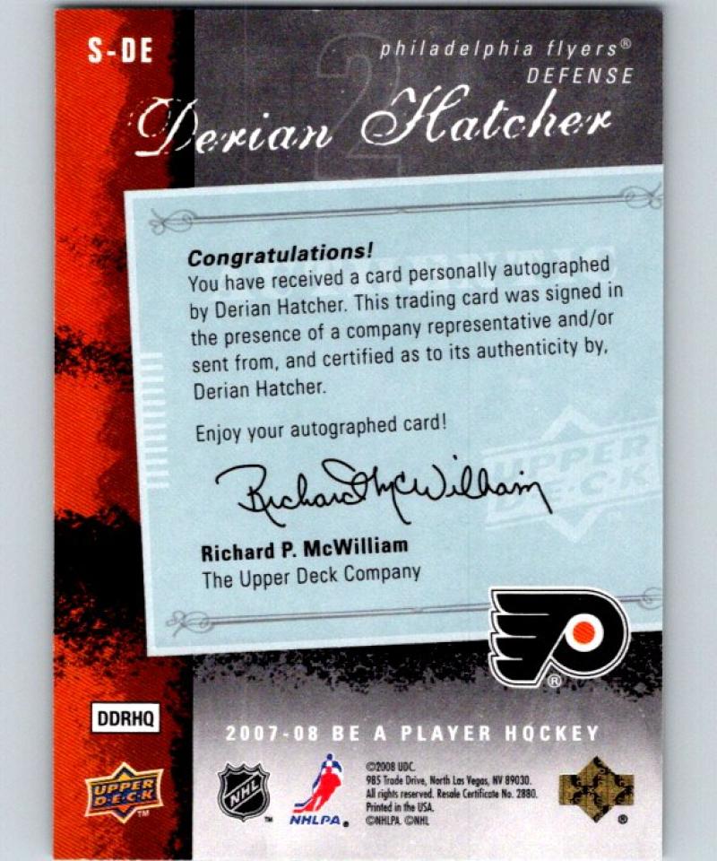 2007-08 Upper Deck Be A Player Signatures #SDE Derian Hatcher Auto 04433