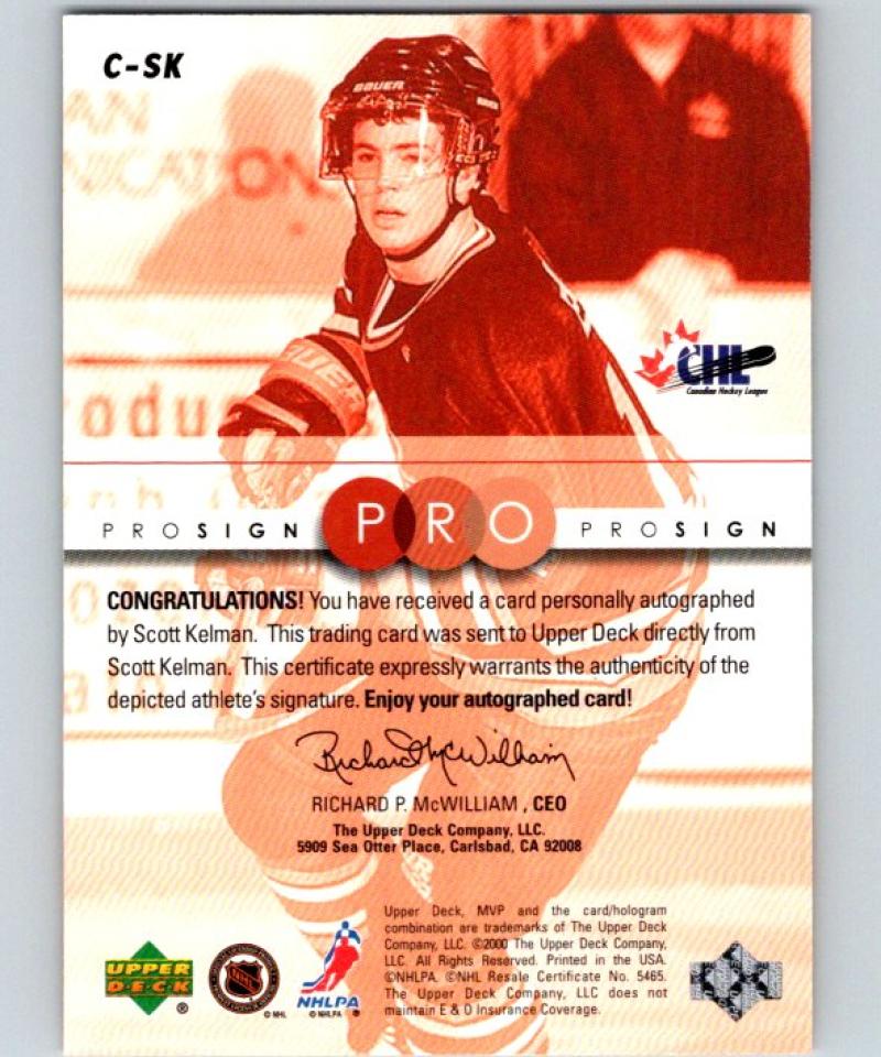 1999-00 Upper Deck MVP SC Edition ProSign Scott Kelman Auto 04476
