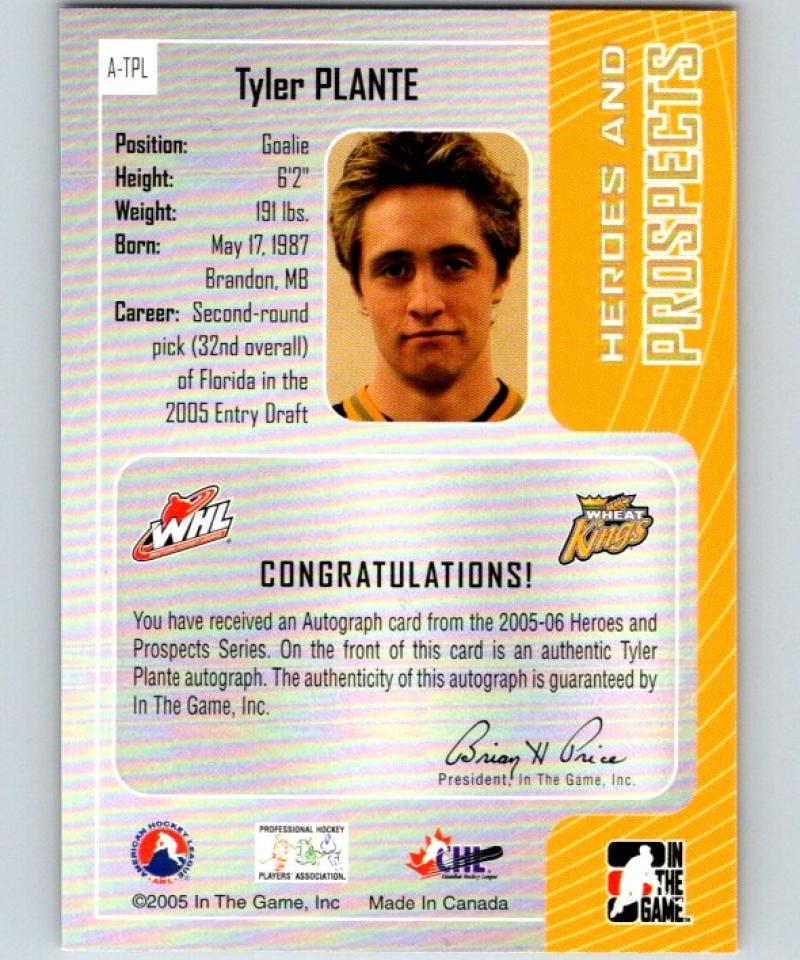2005-06 ITG Heroes and Prospects Autographs #ATPL Tyler Plante Auto 04652