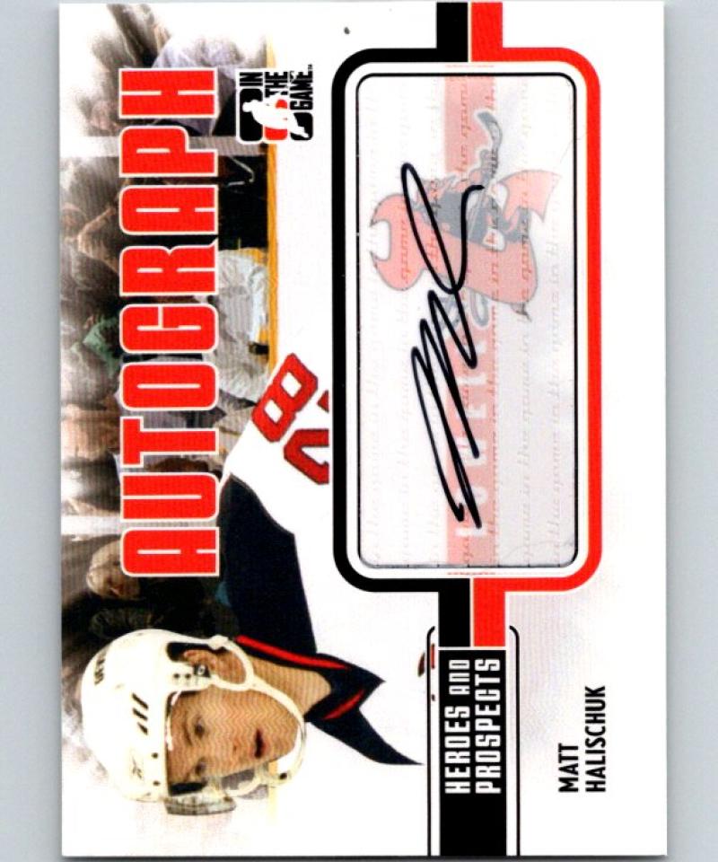 2010-11 ITG Heroes and Prospects Autographs #AMH Matt Halischuk Auto 04660 Image 1