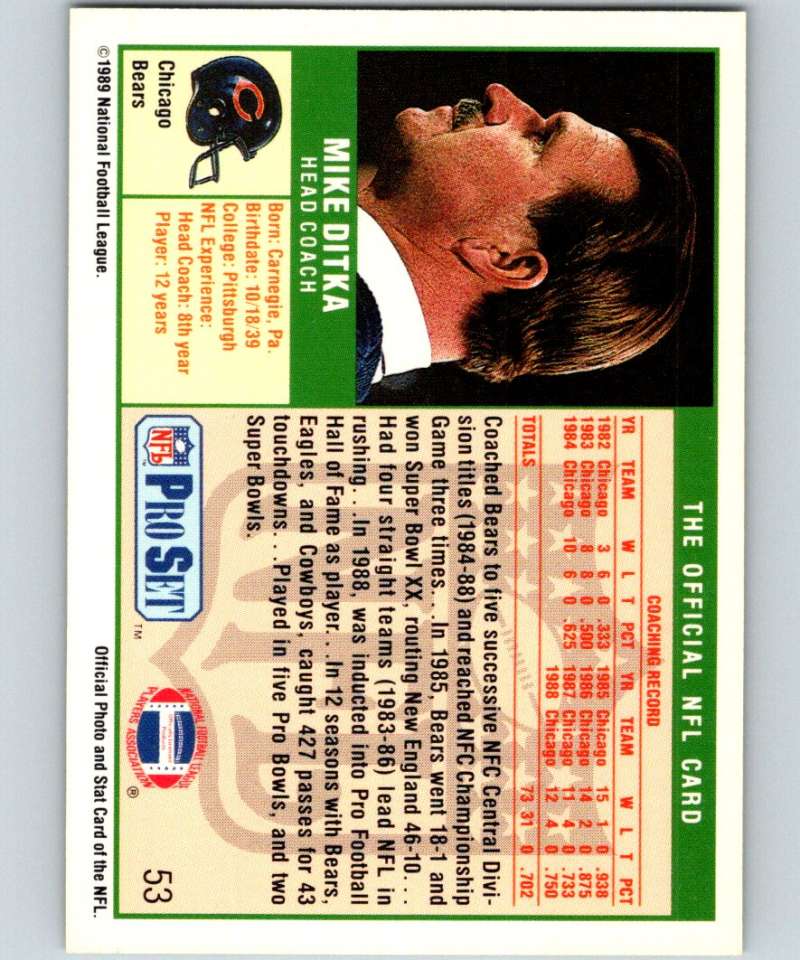 1989 Pro Set #53 Mike Ditka Bears CO NFL Football