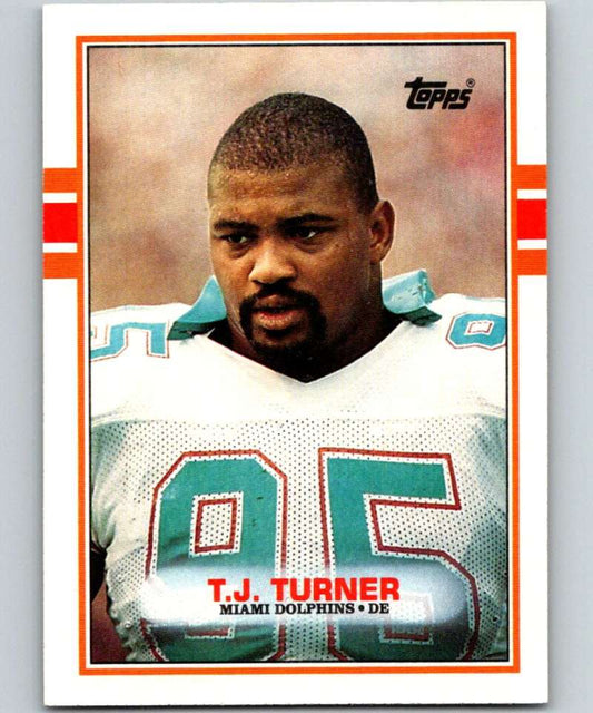1989 Topps #294 T.J. Turner Dolphins NFL Football Image 1