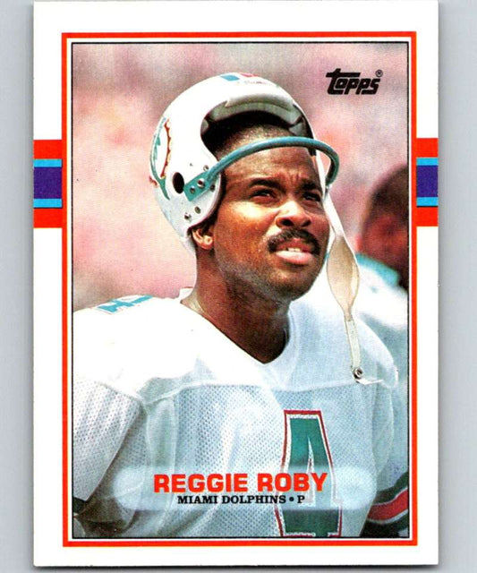1989 Topps #301 Reggie Roby Dolphins NFL Football Image 1