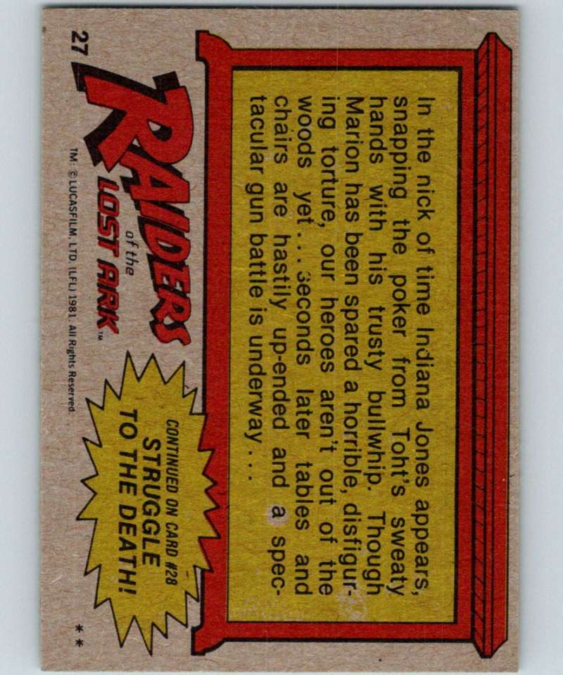 1981 Topps Raiders Of The Lost Ark #27 Jones To The Rescue!