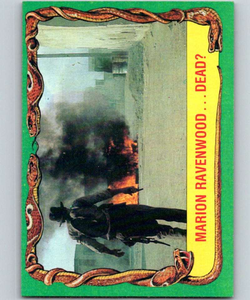 1981 Topps Raiders Of The Lost Ark #39 Marion Ravenwood...Dead?
