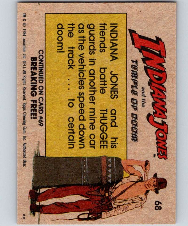 1984 Topps Indiana Jones and the Temple of Doom #68 Battling Mine Cars!