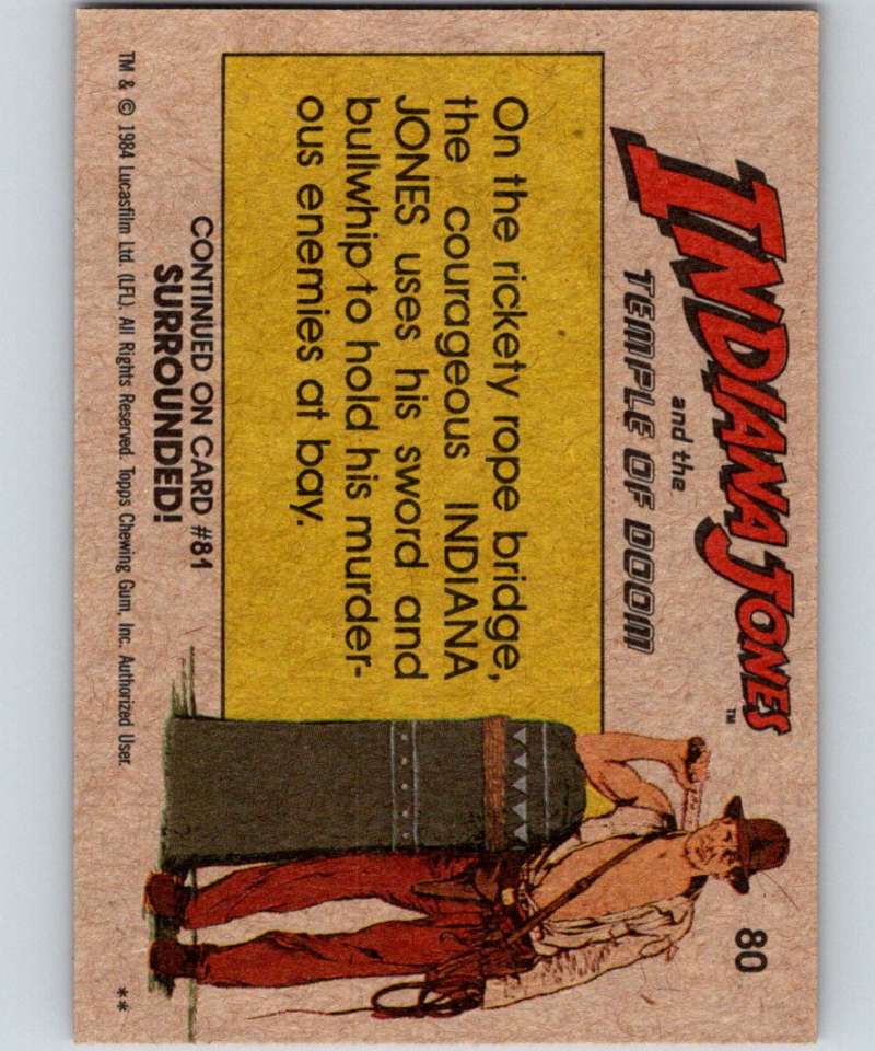 1984 Topps Indiana Jones and the Temple of Doom #80 Courage of Indiana Jones