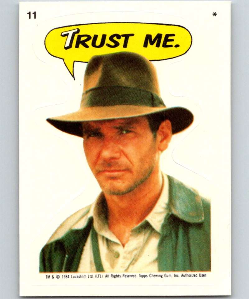 1984 Topps Indiana Jones and the Temple of Doom Stickers #11 Trust Me.