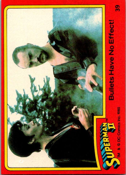 1980 Topps Superman II #39 Bullets Have No Effect! Image 1