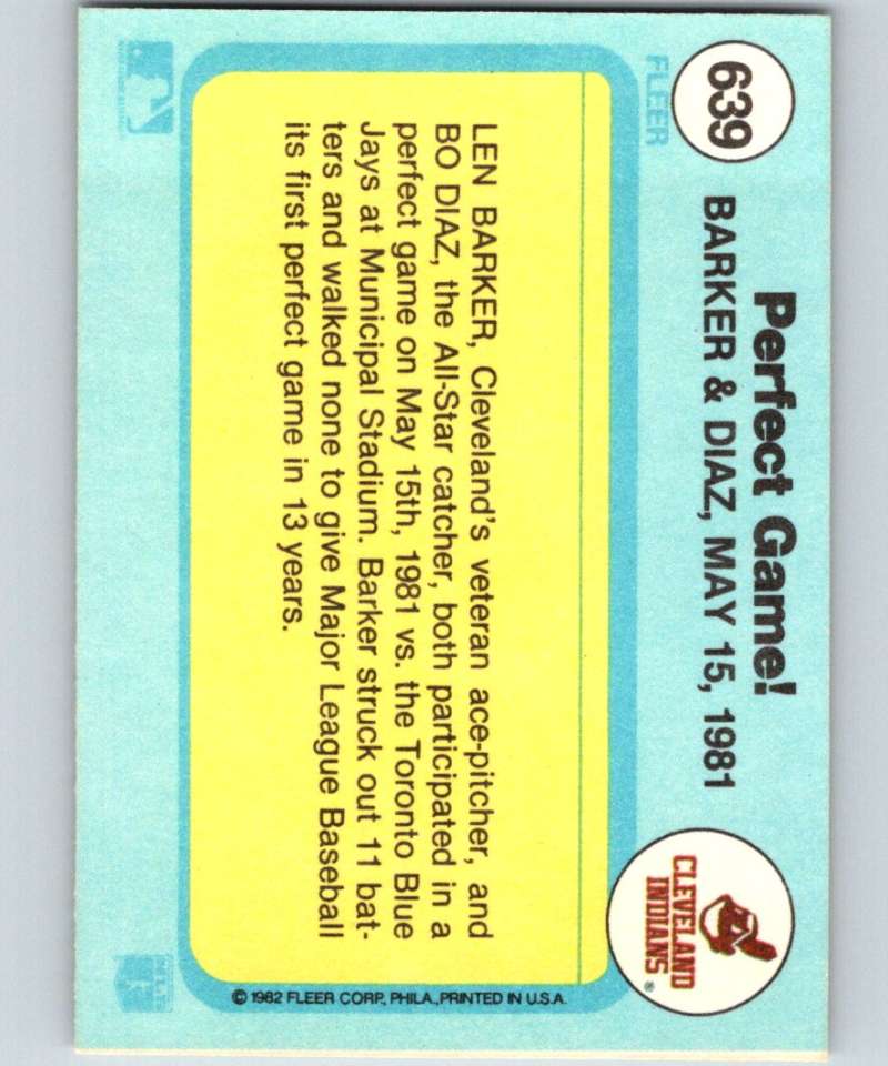 1982 Fleer #639 Len Barker/Bo Diaz Indians Perfect Game UER Image 2