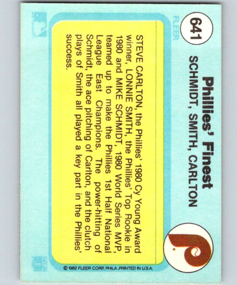 1982 Fleer #641 Mike Schmidt/Lonnie Smith/Steve Carlton Phillies Phillies' Finest