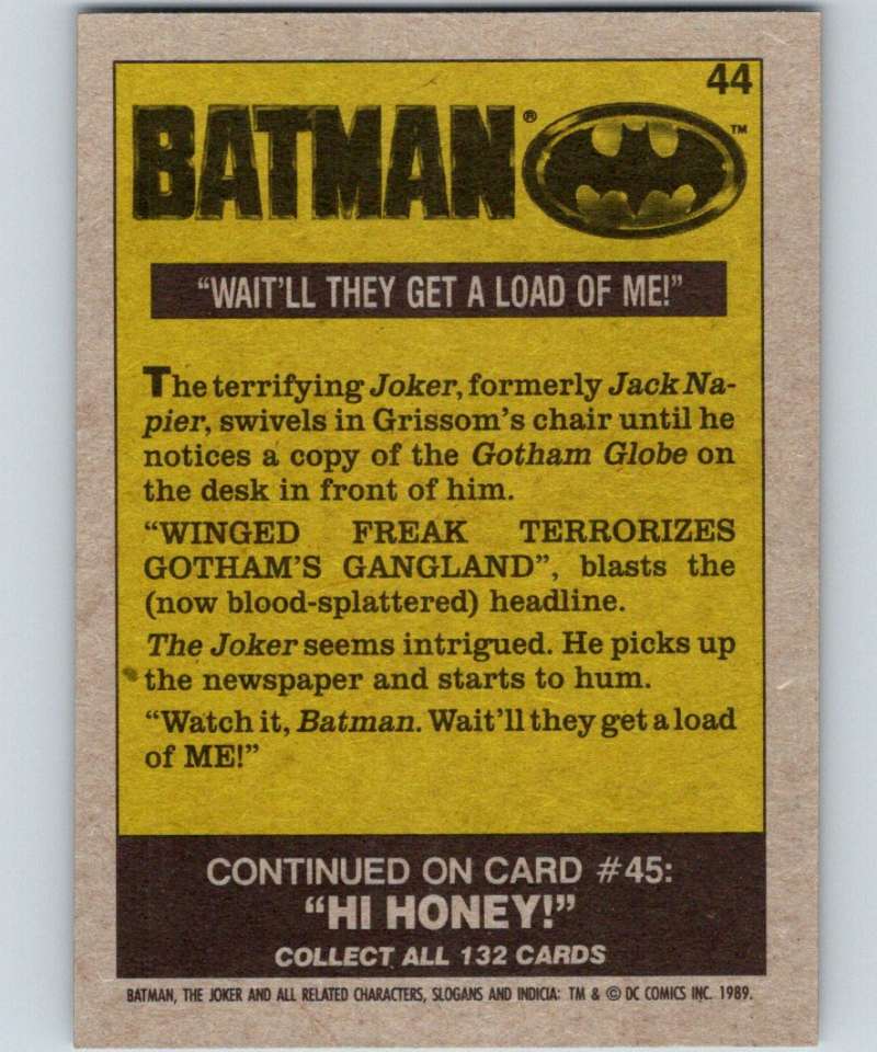 1989 Topps Batman #44 Wait'll they get a load of Me!