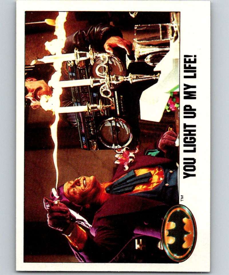 1989 Topps Batman #70 You Light up My Life Image 1