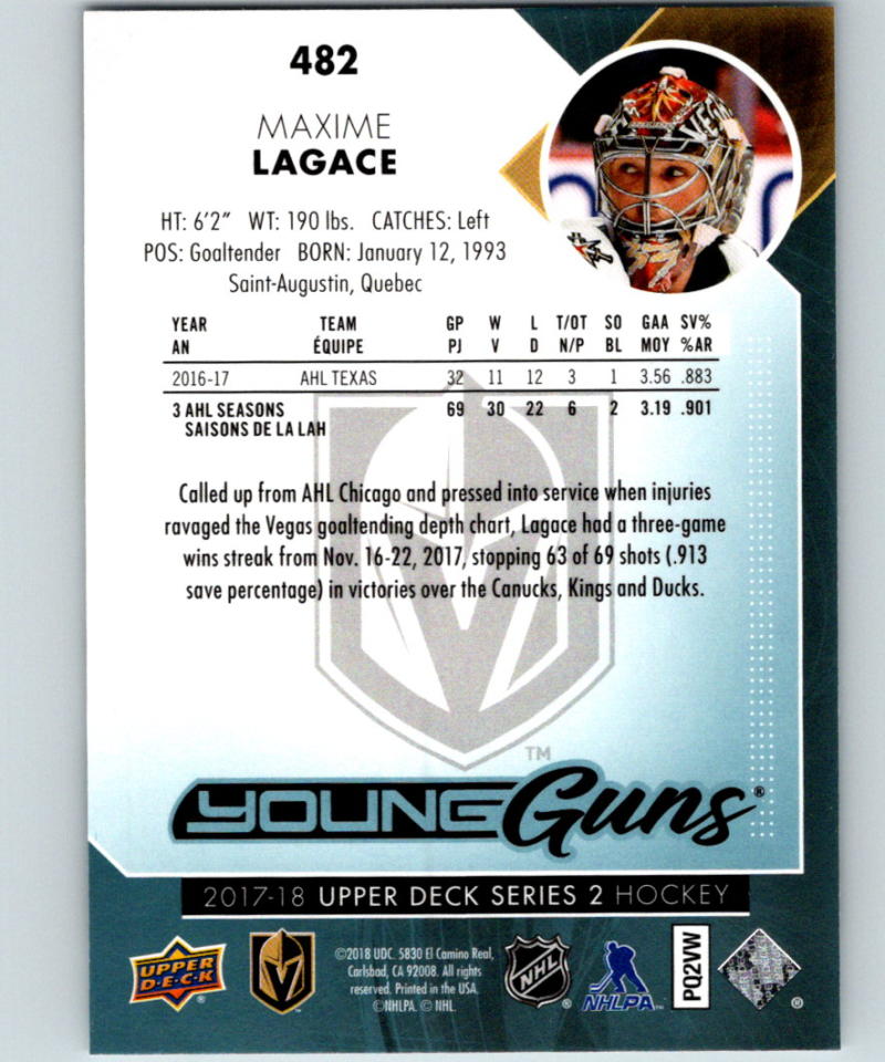 2017-18 Upper Deck #482 Maxime Lagace Young Guns Knights YG RC 06880