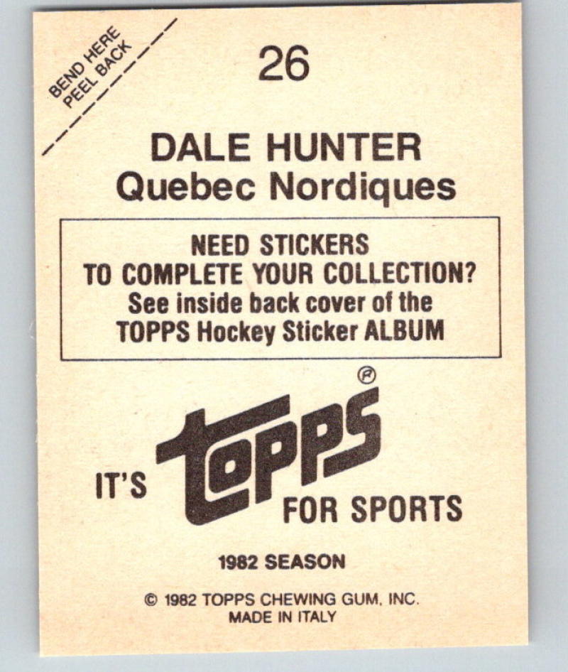 1982-83 Topps Stickers #26 Dale Hunter NHL Hockey 06894