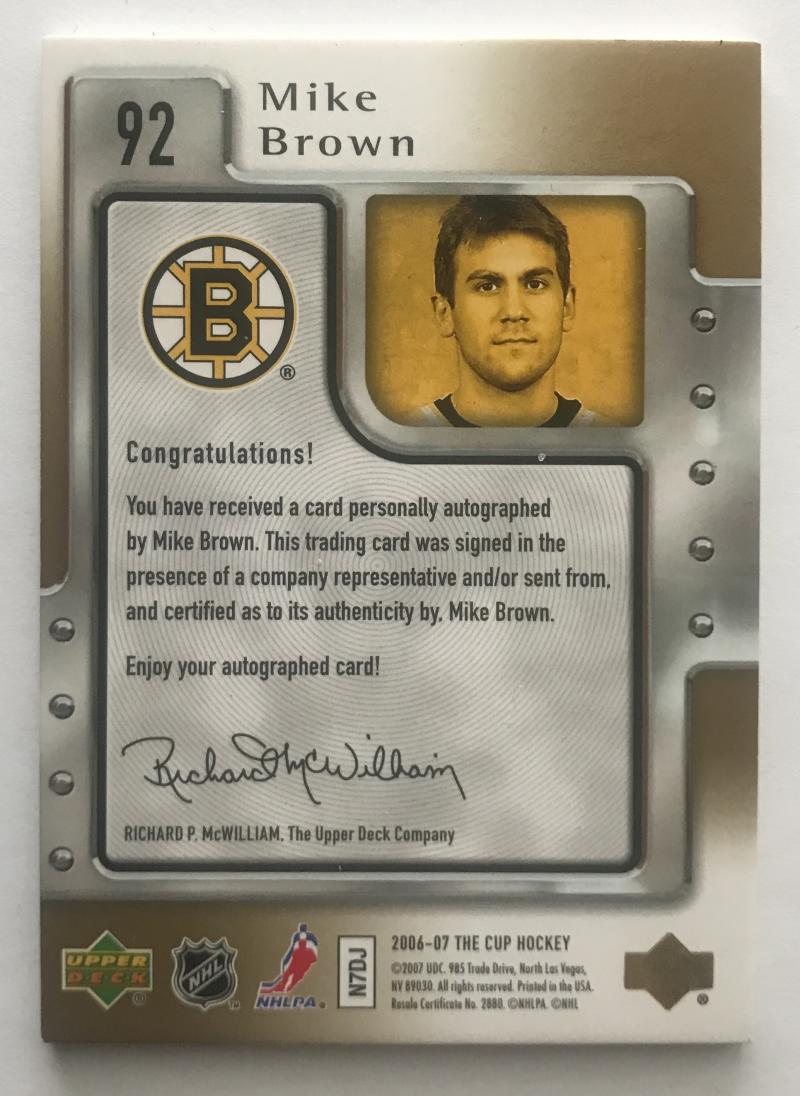 2006-07 The Cup Gold Rookies #92 Mike Brown Auto 58/70 RC Rookie 06955