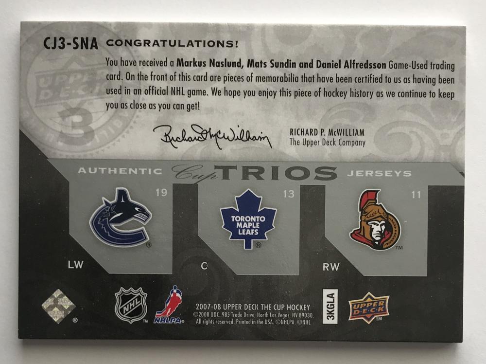 2007-08 The Cup Jerseys Trios Naslund/Alfredsson/Sundin 2/15 Jersey 06978 Image 2