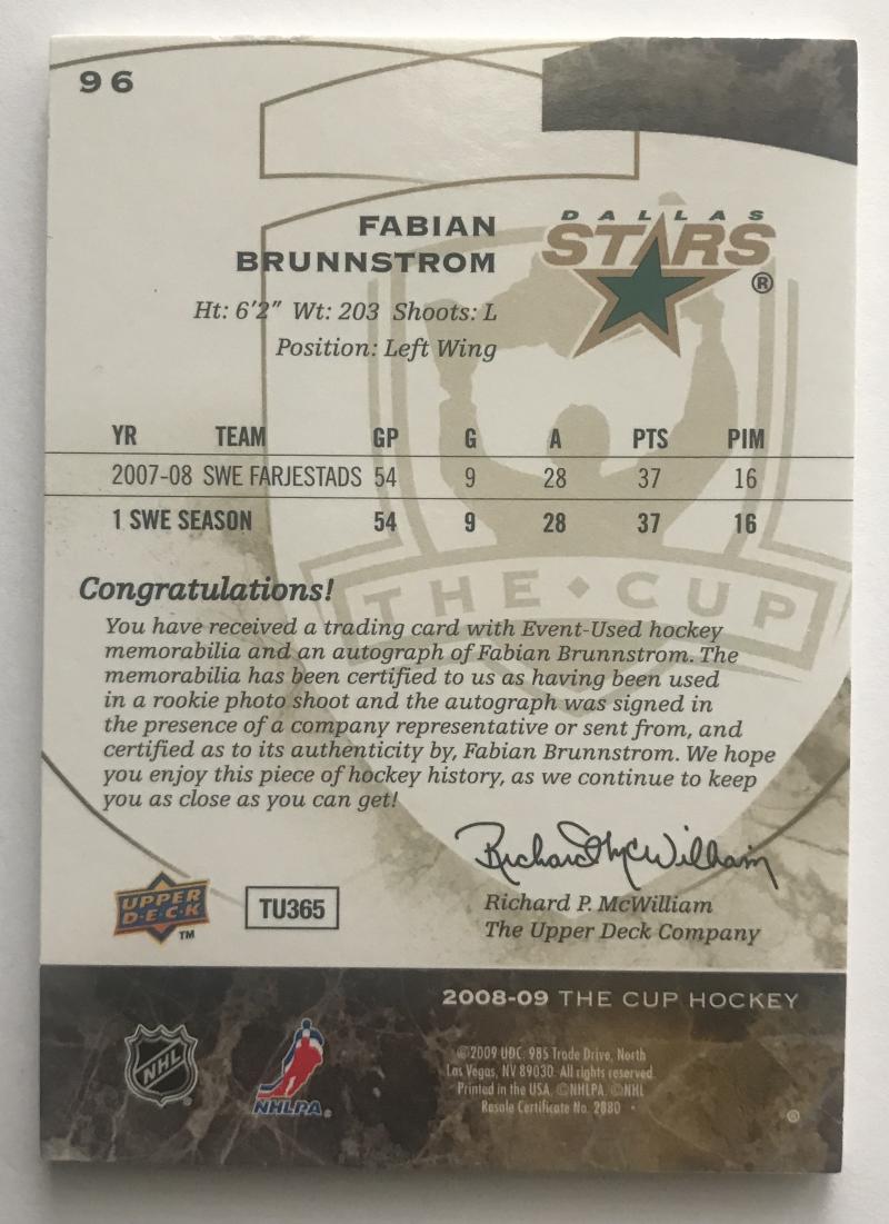 2008-09 The Cup Gold #96 Fabian Brunnstrom RC Rookie Auto 25/96 Patch 06997