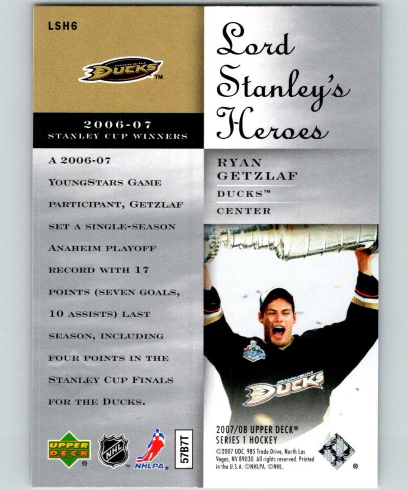 2007-08 Upper Deck Lord Stanley's Heroes #LSH6 Ryan Getzlaf 07062 Image 2