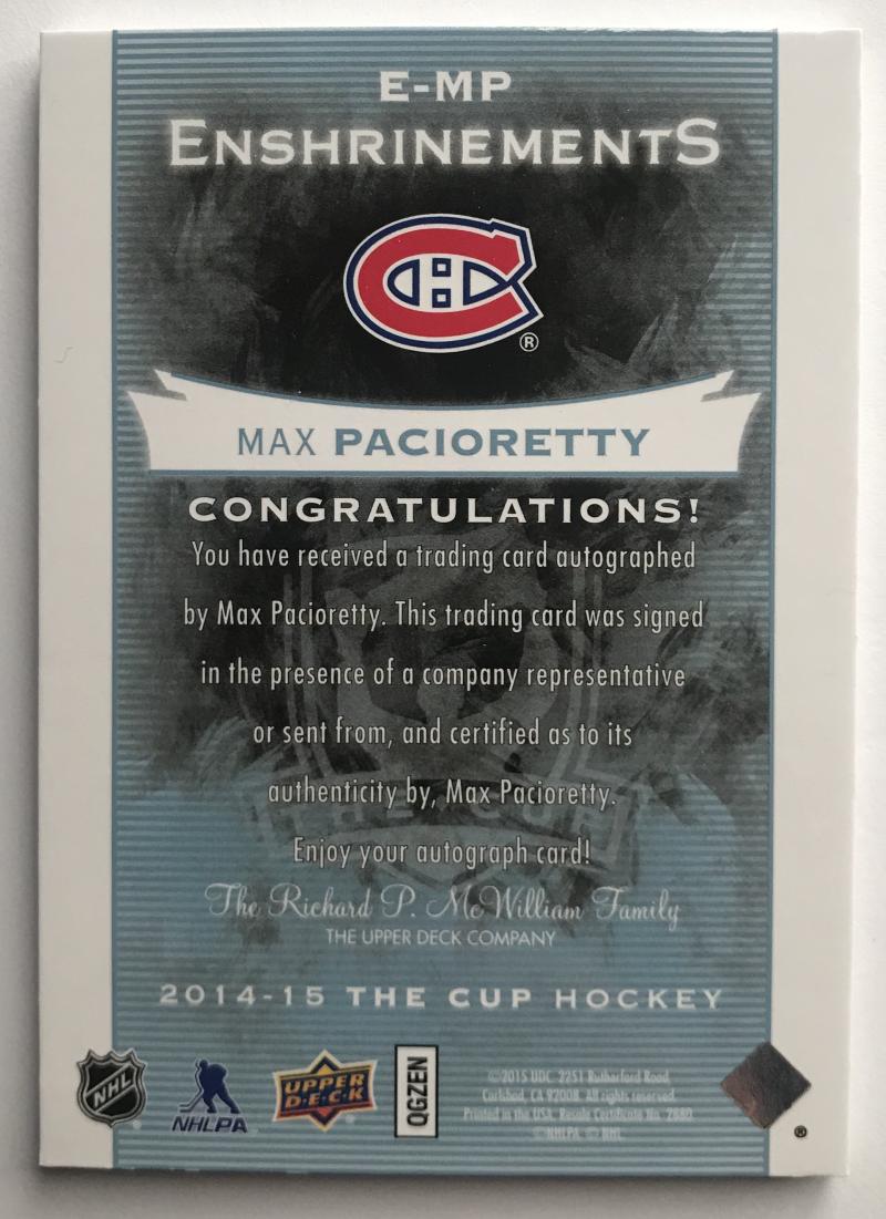 2014-15 Upper Deck The Cup Enshrinements Max Pacioretty 9/99 Auto 07263