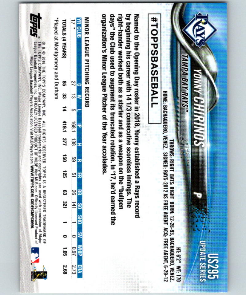 2018 Topps Update #US295 Yonny Chirinos MINT RC Rookie 07330 Image 2