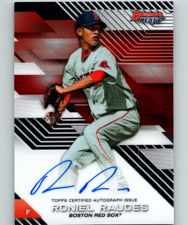 2017 Bowman's Best of 2017 Autographs Roniel Raudes Auto Sox 07407 Image 1