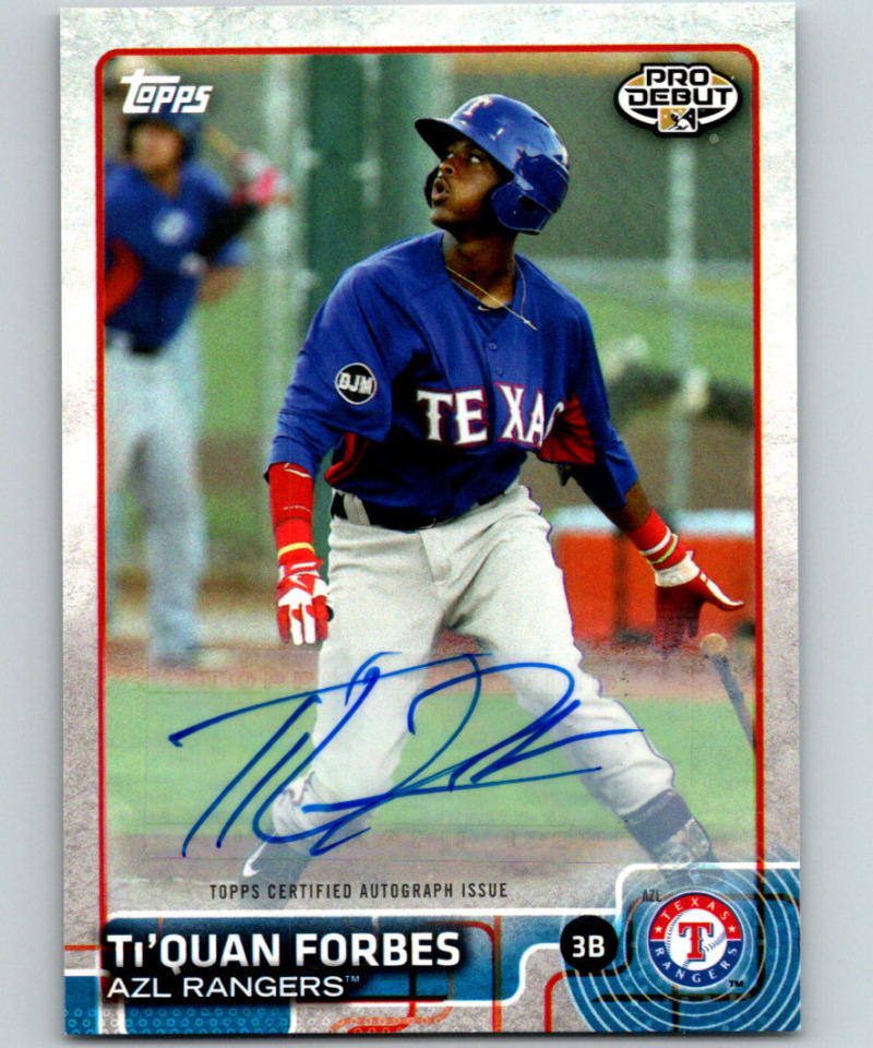 2015 Topps Pro Debut Autographs #118 Ti'Quan Forbes MINT Auto 07416 Image 1