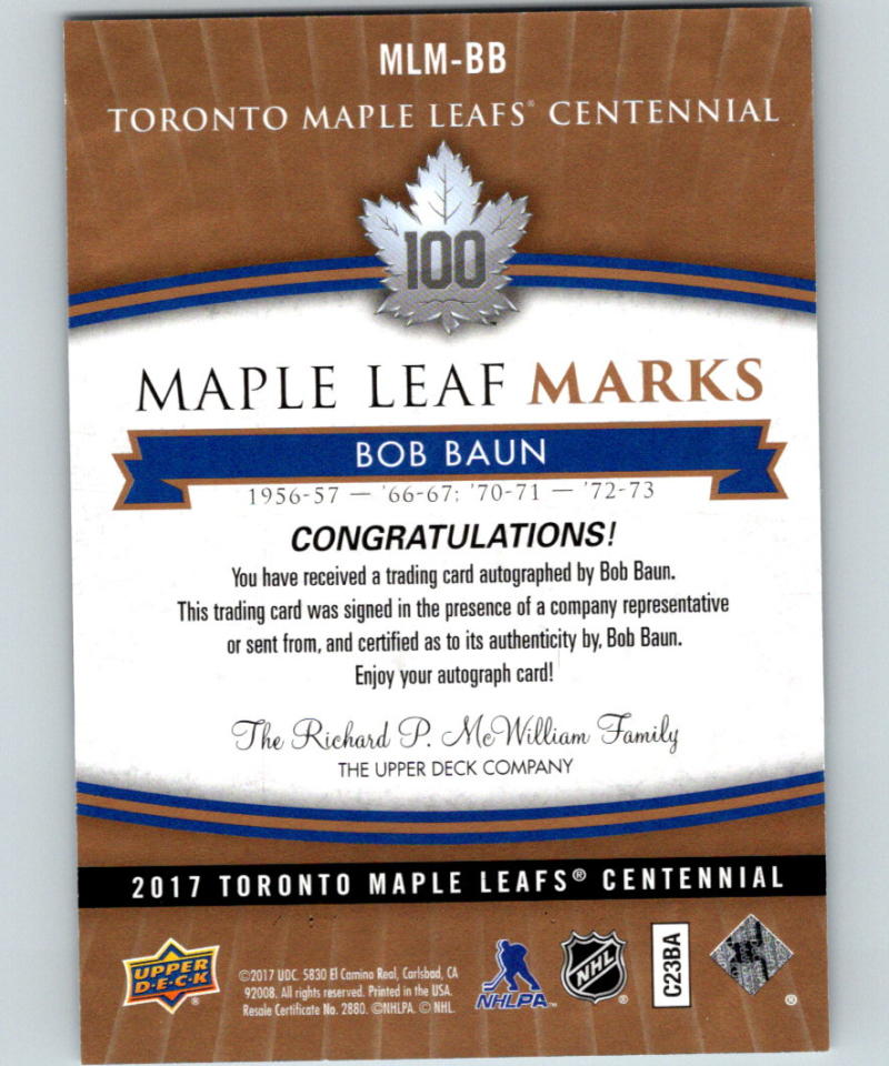 2017-18 Upper Deck Toronto Maple Leafs Centennial Marks Autographs Bob Baun 07564