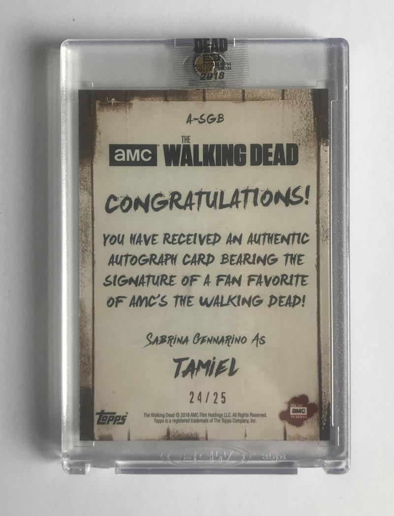 2018 The Walking Dead Autograph Collection Mud Sabrina Gennarino as Tamiel 24/25