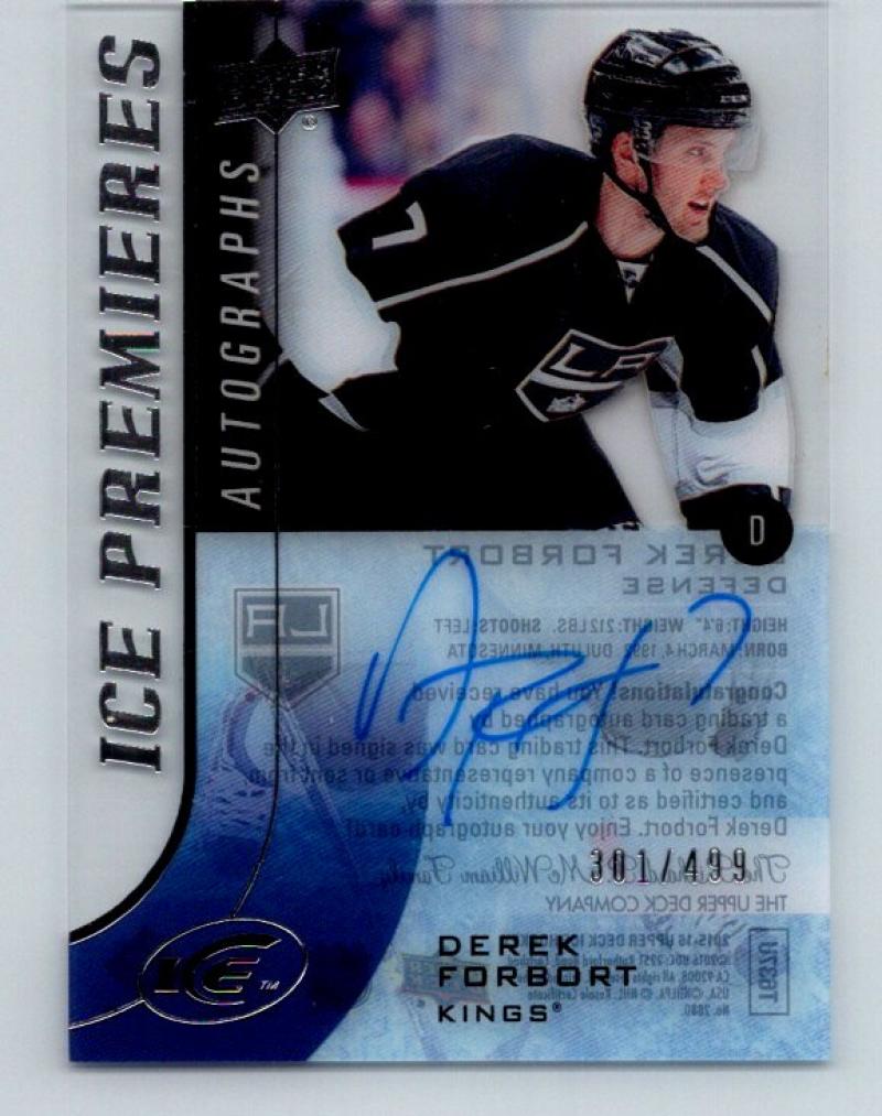 2015-16 Upper Deck Ice Autographs Derek Forbort MINT Auto 301/499 Rookie 07648