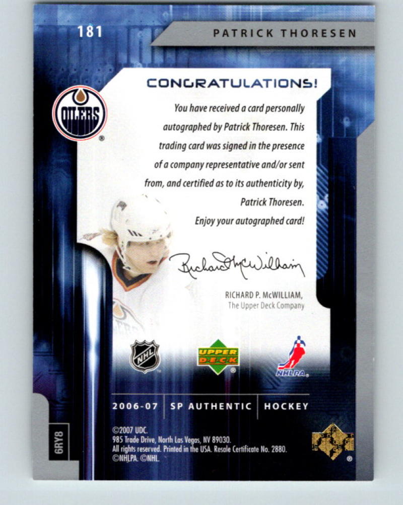 2006-07 SP Authentic #181 Patrick Thoresen Rookie Auto 484/999 RC 07738